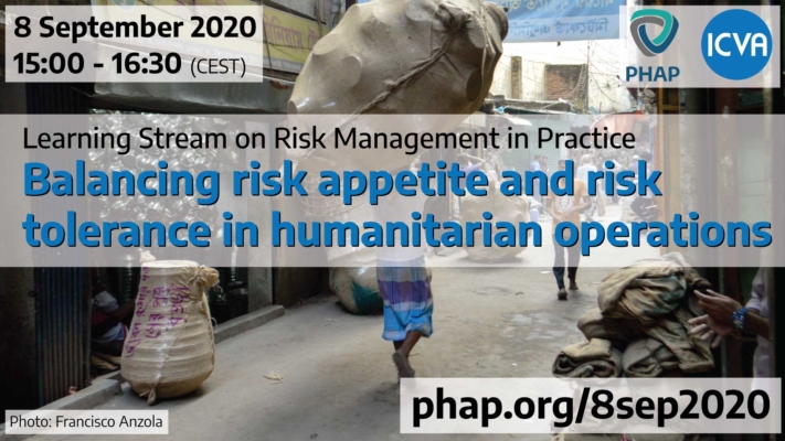 balancing-risk-appetite-and-risk-tolerance-in-humanitarian-operations-online-sep-2020
